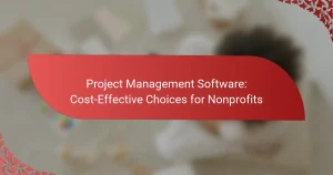Projektmanagement-Software: Kostenwirksame Optionen für Nonprofits